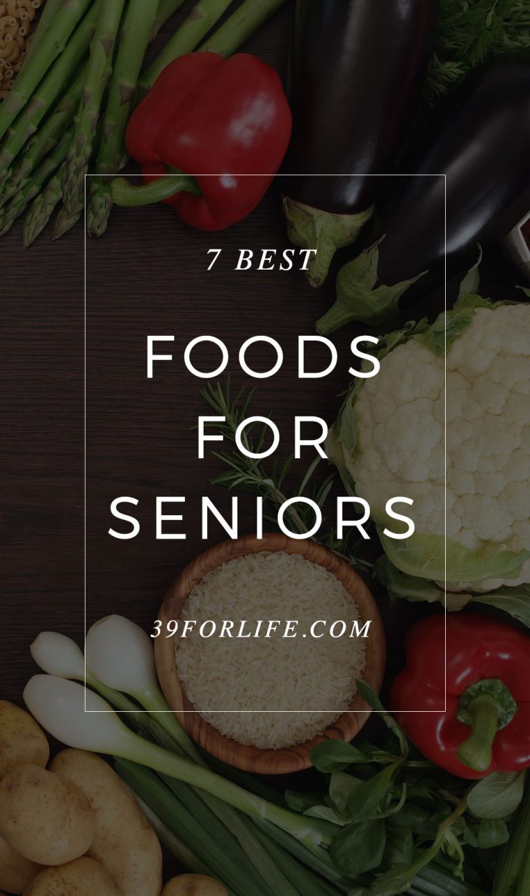 7-healthiest-foods-for-seniors-and-the-rest-of-us-39-for-life